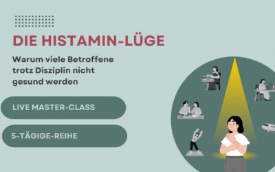 Masterclass-Reihe: Die Histamin-Lüge